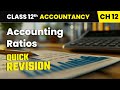 Accounting Ratios - Quick Revision | Class 12 Accountancy Chapter 12 | CBSE 2025-26