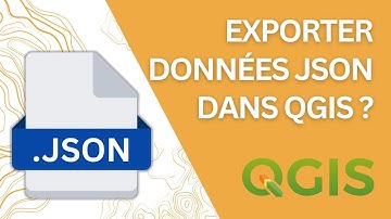 Comment exporter un fichier geojson dans QGIS ? Tutoriel rapide