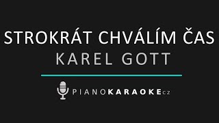 Karel Gott - Stokrát chválím čas | Piano Karaoke Instrumental