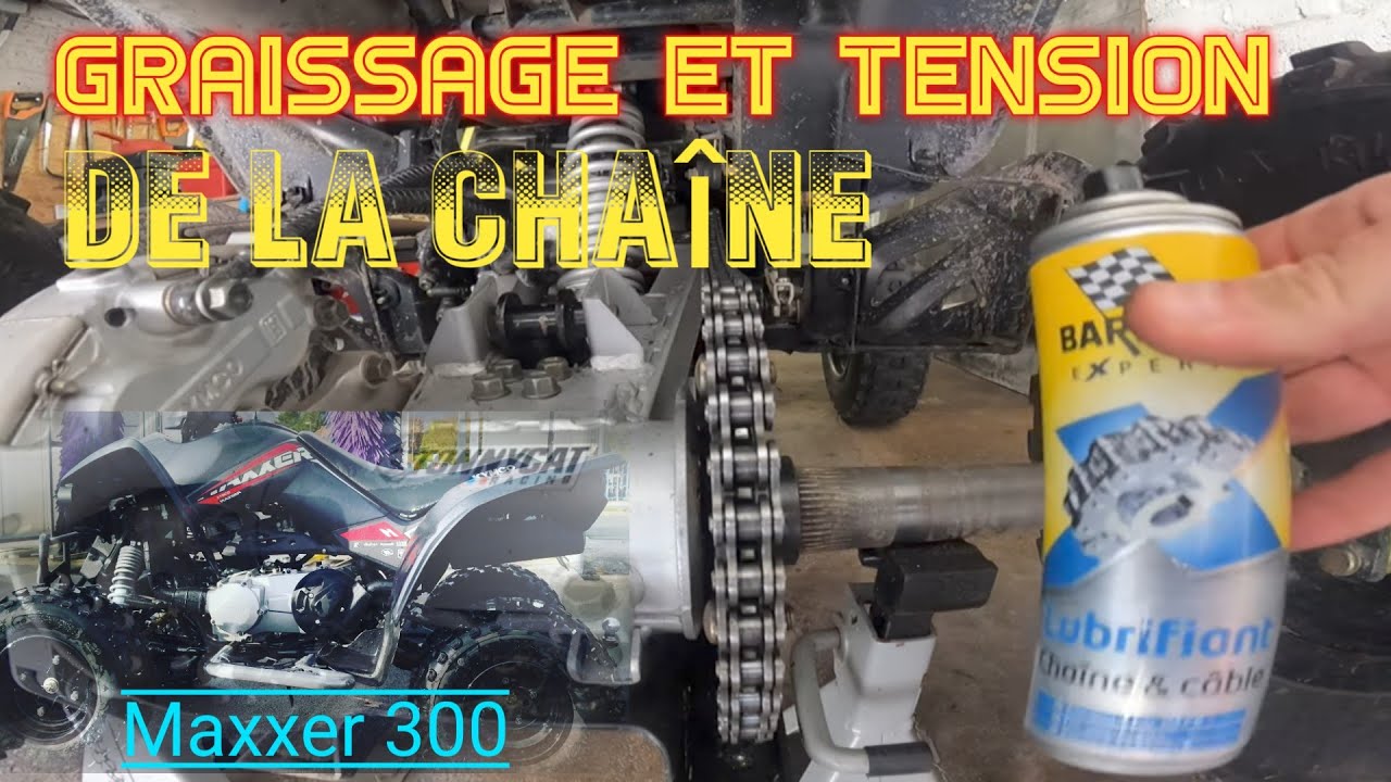 KYMCO MAXXER 300 : tendre et graisser sa chaine