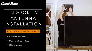 Indoor Antenna Installation On A Wall Or Window Channel Master