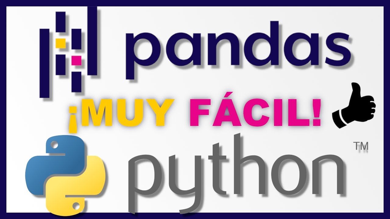 Pandas 🐼 en 14 minutos (Python en ESPAÑOL) - YouTube