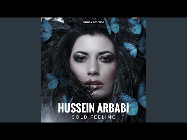 Hussein Arbabi - Cold Feeling