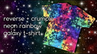 Reverse + Crumple | Neon Rainbow Galaxy T-Shirt