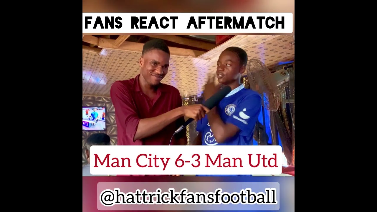 Manchester city vs Manchester United. 9jafans react aftermatch HIGHLAND