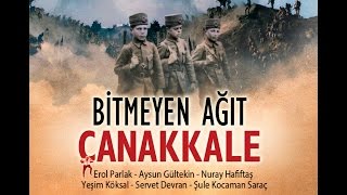 Bitmeyen Ağıt Çanakkale - Uyan Mehmet Resimi