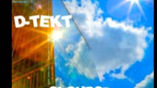 D-Tekt 'Clouds' (Escadia Remix)