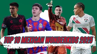 Top 10 Mexican Wonderkids Ready to Dominate in 2025 | Mexico’s Future Football Legends