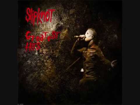 Slipknot Greatest Hits   -  3