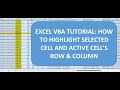 EXCEL VBA TUTORIAL HOW TO HIGHLIGHT SELECTED CELL AND ACTIVE CELL ROW & COLUMN