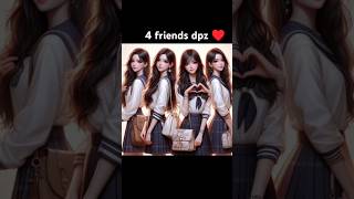 4 Best friends# dpz ♥️ cartoons pictures #