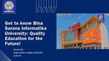 FINAL EXAM PROJECT II ENGLISH FOR PR | GET TO KNOW BINA SARANA INFORMATIKA UNIVERSITY