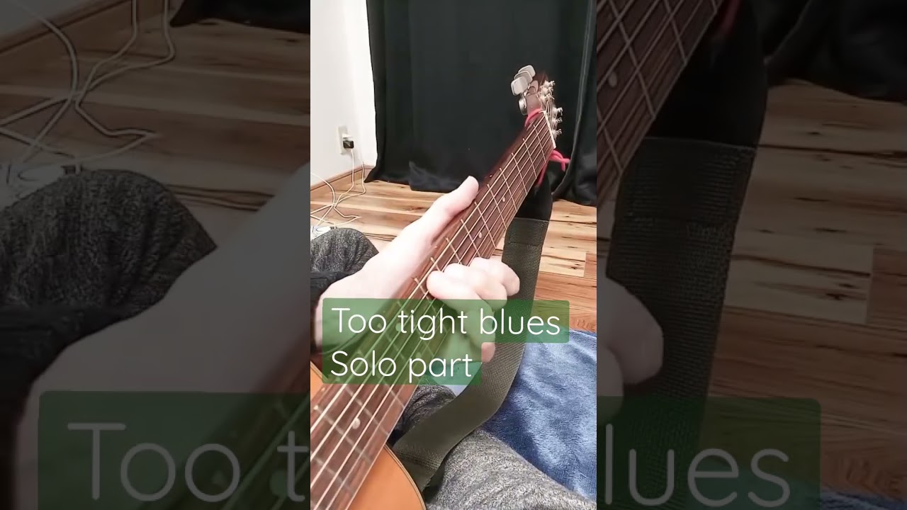 Too tight blues Solo part auf YouTube ansehen Too tight blues Solo part auf YouTube ansehen