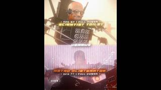 Scientist Toilet Vs Astro Olibterator