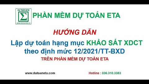 Các định mức dự toán hiện hành dự toán