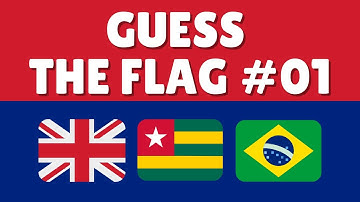 Guess the Flag #01 - Can You Guess? - Flag Quiz