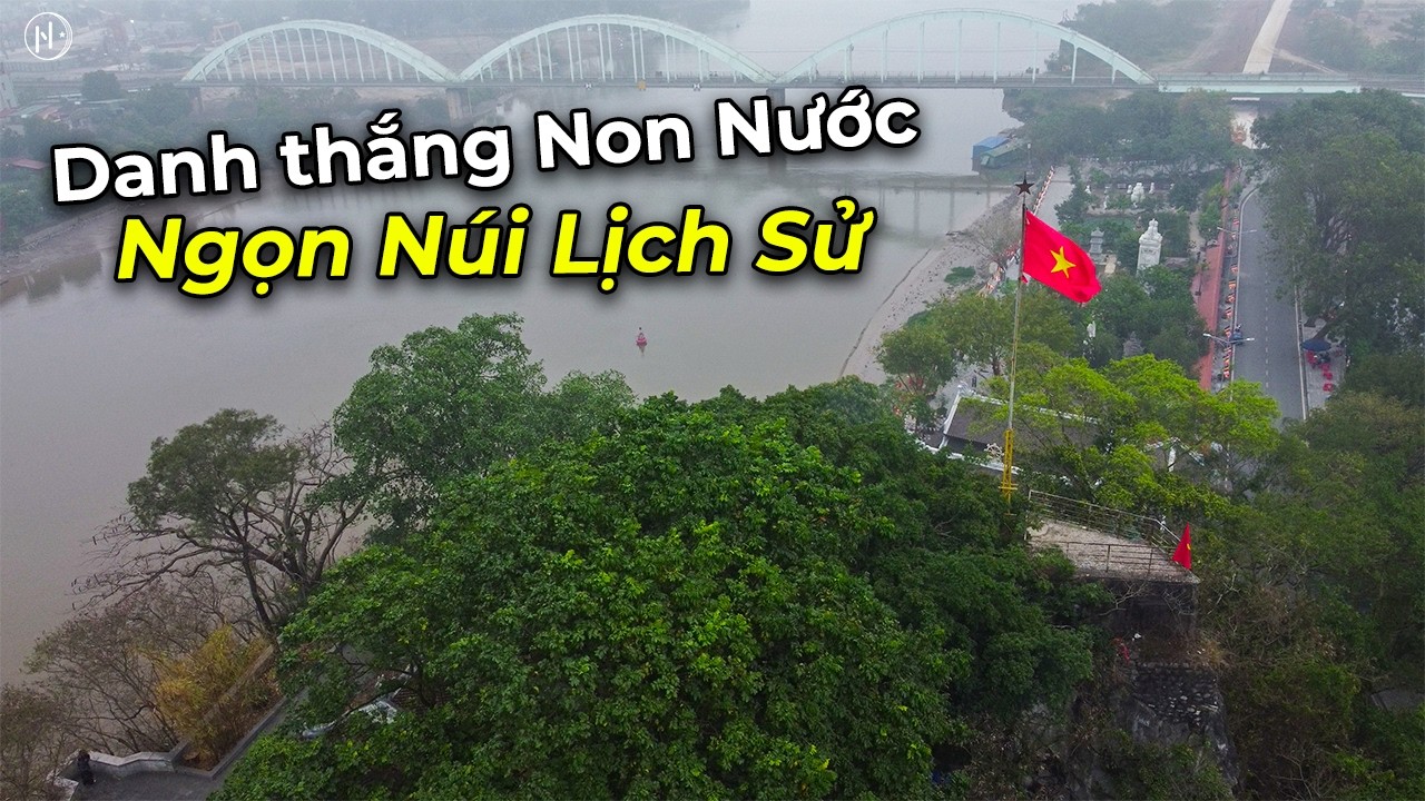 Lô Cốt Pháp Chiến Lược Trên Núi-Chùa Non Nước | Biểu Tượng Của Ninh Bình