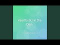 Heartbeats in the Dark