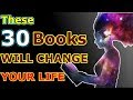 ये 30 किताबे आपकी ज़िन्दगी बदल देगी  | 30 BOOKS THAT WILL CHANGE YOUR LIFE (PART-2)