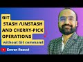 Git Stash, Unstash &amp; Cherry-Pick Explained | @emran_rasool_official