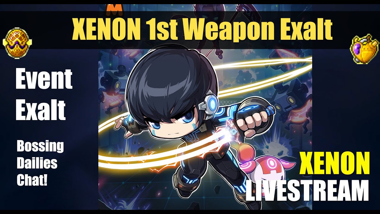 Maplestory m Xenon Weapon 1st Exalt and Bossing lvl 161 livestream