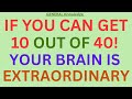 🔥 “Only 1% Can Score 10 Out of 40! 🧩 Your Brain Might Be Extraordinary!