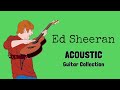 Ed sheeran greatest hits  relaxing acoustic guitar music for concentration