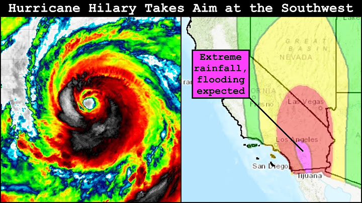 Hurricane Hilary Takes Aim at the Southwest, Extreme Impacts Expected