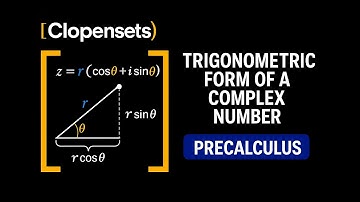 Trigonometric Form of a Complex Number | Precalculus