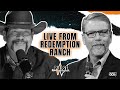 LIVE from Redemption Ranch | The Pulse - Ep 101