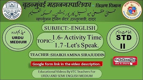 BMC VTC URDU Std- 2 Sub- English  Topic -1.6 Activity Time & 1. 7 Let,s Speak.  page no 8 & 9