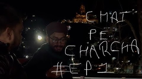Chai pe charcha #ep1   #rewalsar #himachal