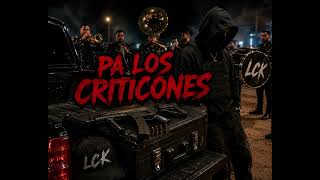 PA LOS CRITICONES- CHRIS WHITE X LOS CAPOKINGS X