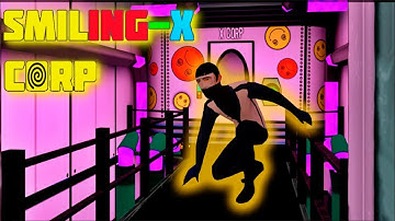 Smiling X Corp #New Update Full Gameplay - Android/iOS Gameplay HD