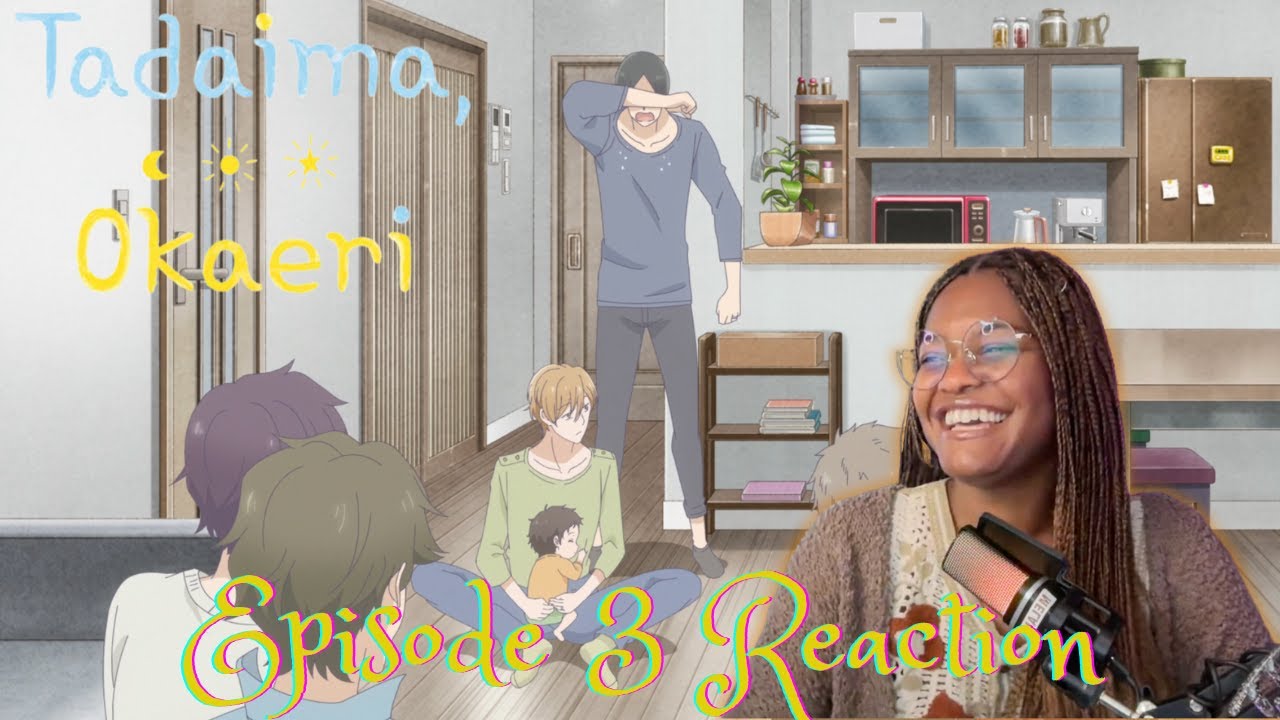 Tadaima, Okaeri |Sorry| S1 Episode 3