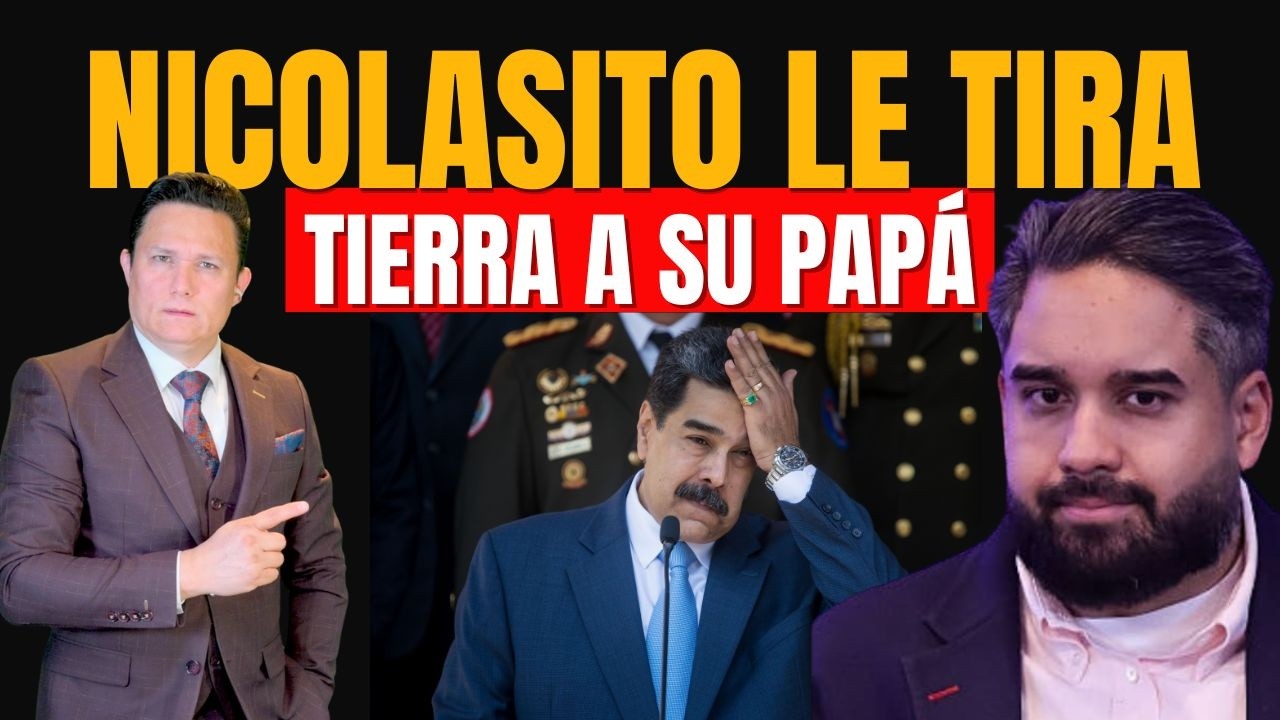 HIJO DE MADURO ACUSA LOS EXCESOS DE SU PADRE Y LO HUNDE MÁS