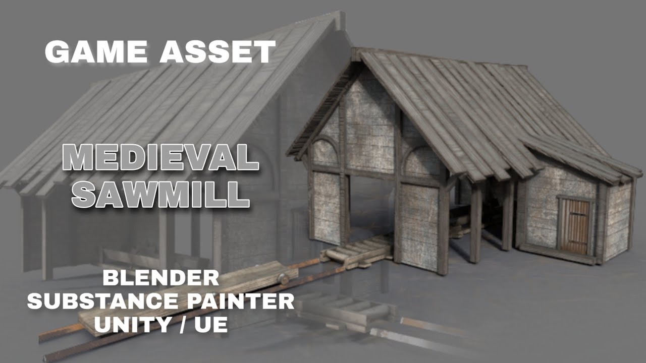 Medieval Building Sawmill - Game Asset - Blender & Substance Painter