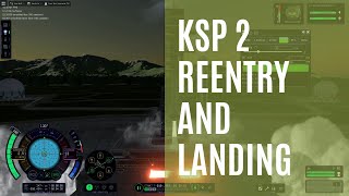 [ENG] KSP 2 Tutorial #2 - Reentry and Landing