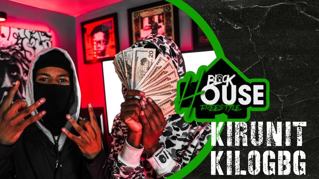 The KiloGbg & Kirunit “BlockHouse” Freestyle 