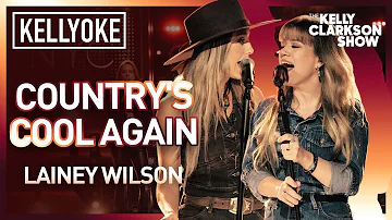 Lainey Wilson & Kelly Clarkson Duet 'Country's Cool Again' | Kellyoke