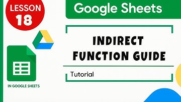 Google Sheets. INDIRECT function - Get data from Multiple sheets . Tutorial for Beginners Lesson 18.