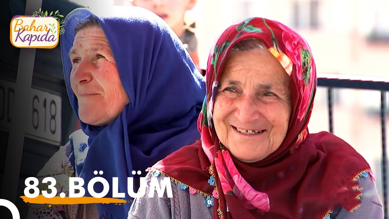 Bahar Kapıda 83. Bölüm | Giresun - Kemaliye