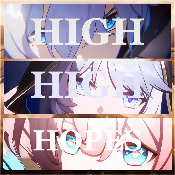 Amphoreus edit || High Hopes || Honkai Star Rail