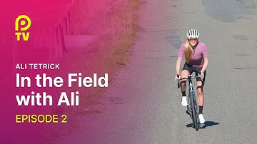 How to Stay Inspired and Mentally Strong - In the Field with Ali | Episode 2