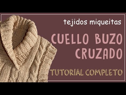 Cómo hacer un cuello de buzo cruzado (subtitles available)