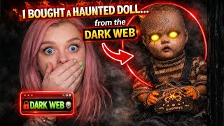 I bought a HAUNTED doll… from the DARK WEB 💀