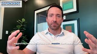 Dave Desmarais Co Founder Tailored on Partnering with Dependibot | Client Testimonial