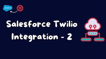 Salesforce - Twilio IVR Integration: Sync Call Responses to CRM