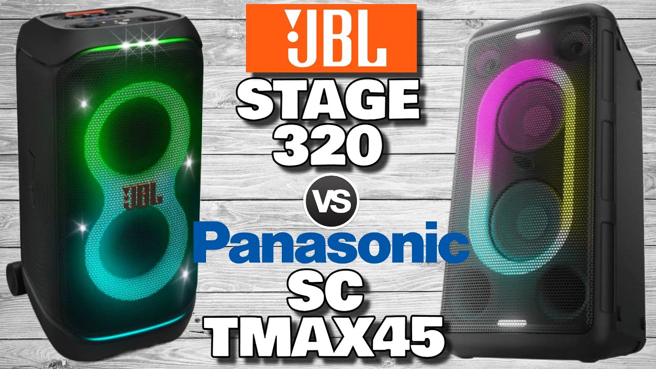 JBL STAGE 320 VS PANASONIC SC TMAX45 : HIGH POWER PARTY SPEAKER FULL SPECS COMPARISON