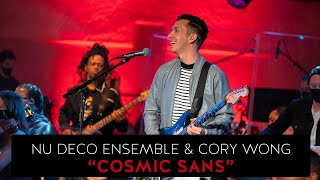 Video voorbeeld van "Nu Deco Ensemble & Cory Wong - Cosmic Sans"